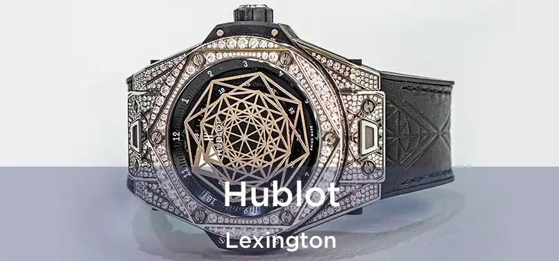 Hublot Lexington